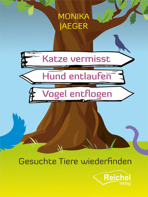 cover image of Katze vermisst--Hund entlaufen--Vogel entflogen